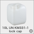 10 L UN KM331-1 lock cap